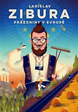 Prázdniny Evropě Ladislav Zibura