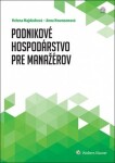 Podnikové hospodárstvo pre manažérov