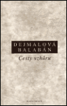 Cesty vzhůru - Milan Balabán