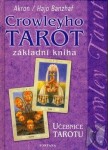 Crowleyho tarot základní kniha Hajo Banzhaf