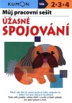 Úžasné spojování Můj pracovní sešit