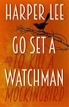 Go Set Watchman Harper Lee