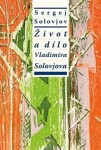 Život dílo Vladimíra Solovjova Sergej Michajlovič Solovjov