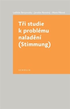 Tři studie problému naladění Ladislav Benyovszky,