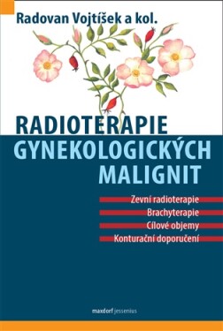 Radioterapie gynekologických malignit
