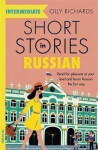 Short Stories in Russian for Intermediate Learners - Olly Richards