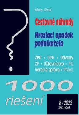 1000 riešení 8/2022 Zvýšenie cestovných náhrad