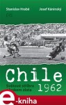 Chile 1962 Stanislav Hrabě