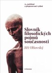 Slovník pojmů současnosti Jiří Olšovský