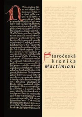 Staročeská kronika Martimiani - Michal Dragoun