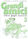 Grandi amici - 3 Libro degli esercizi - Günter Gerngross