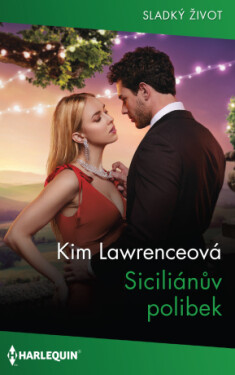 Siciliánův polibek - Kim Lawrenceová - e-kniha