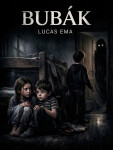 Bubák - Lucas Ema