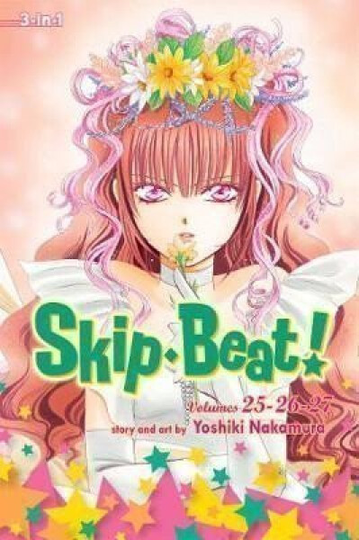 Skip*Beat!, (3-in-1 Edition), Vol. 9: Includes vols. 25, 26 & 27 - Yoshiki Nakamura