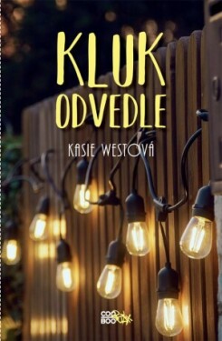 Kluk odvedle - Kasie Westová - e-kniha