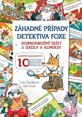 Záhadné případy detektiva Foxe - Pavla Šmikmátorová