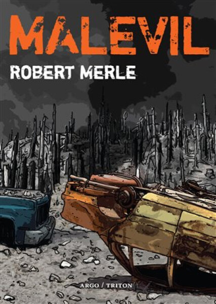 Malevil - Robert Merle