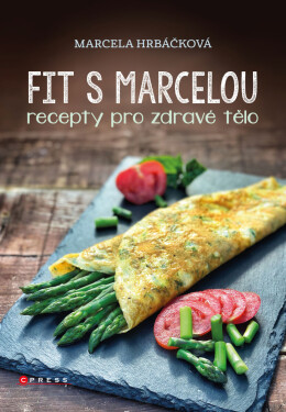 Fit s Marcelou - Marcela Hrbáčková