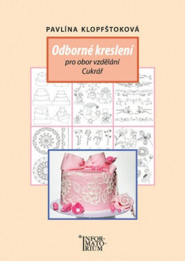 Odborné kreslení pro Cukrář