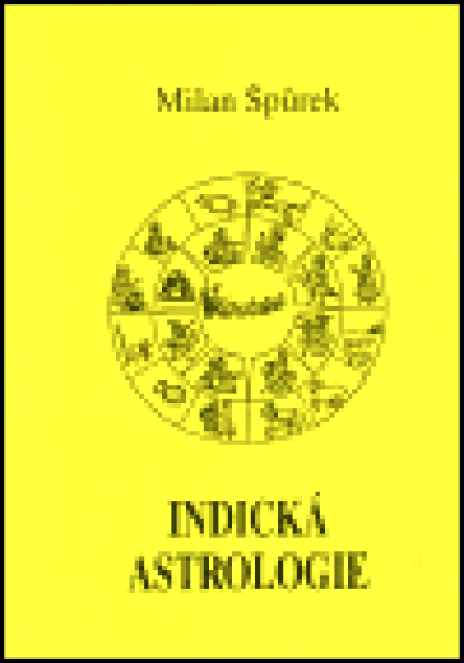 Indická astrologie Milan Špůrek