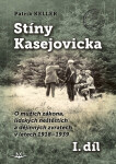 Stíny Kasejovicka 1. díl - Keller Patrik