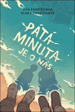 Pátá minuta je o nás - Eva Pospíšilová