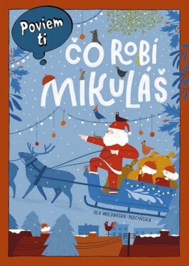 Poviem ti Čo robí Mikuláš - Aleksandra Woldańska-Płocińska