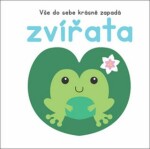 Vše do sebe krásně zapadá: Zvířata - kolektiv autorů