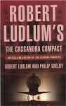 The Cassandra Compact Robert Ludlum