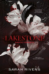 Lakestone - Srdce temnoty - Rivens Sarah