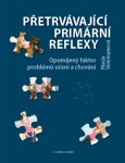 Přetrvávající primární reflexy