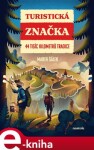 Turistická značka Marek Šálek