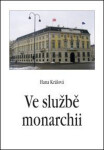 Ve službě monarchii Hana Králová