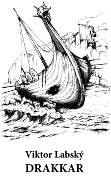 Drakkar - Viktor Labský