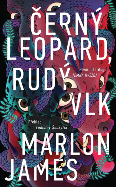 Černý leopard, rudý vlk - Marlon James