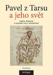 Pavel z Tarsu a jeho svět - Mireia Ryšková