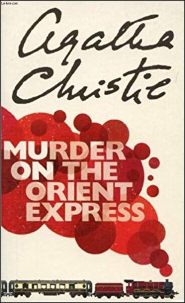 Murder on the Orient Expres - Agatha Christie