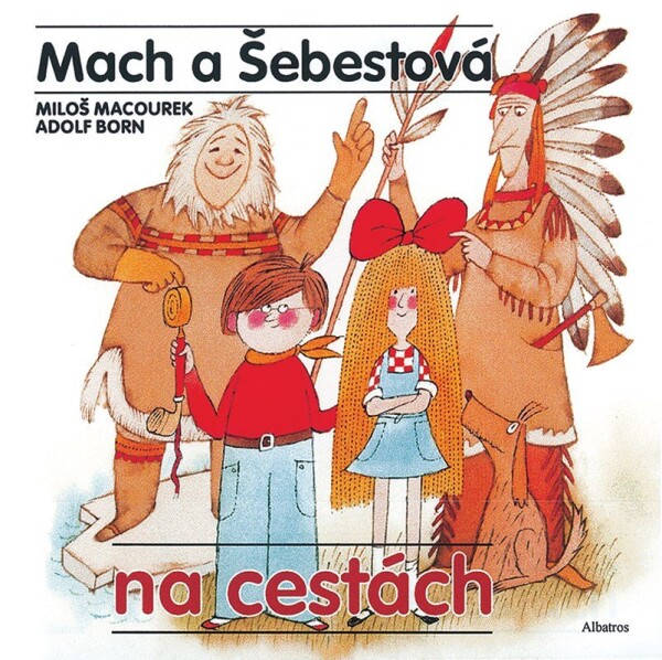 Mach Šebestová na cestách