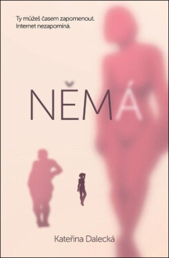Němá - Kateřina Dalecká