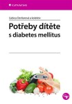 Potřeby dítěte diabetes mellitus