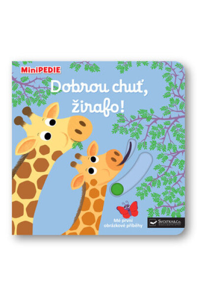 Dobrou chuť, žirafo!