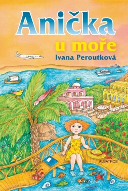 Anička moře Ivana Peroutková