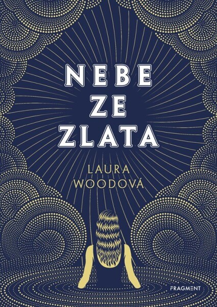 Nebe ze zlata Laura