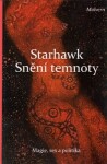 Snění temnoty Starhawk