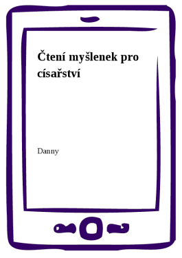 Čtení myšlenek pro císařství - Danny