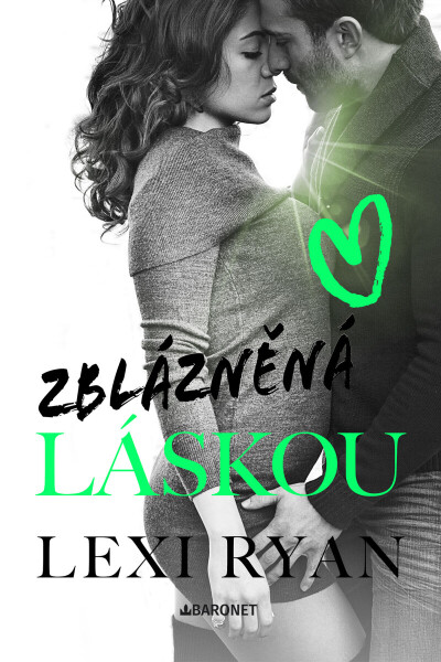 Zblázněná láskou - Lexi Ryanová