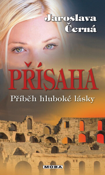 Přísaha - Jaroslava Černá