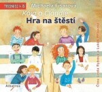 Hra na štěstí Michaela Fišarová