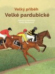 Velký příběh Velké pardubické Tereza