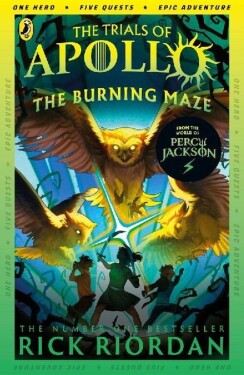 The Burning Maze (The Trials of Apollo 3) - Rick Riordan